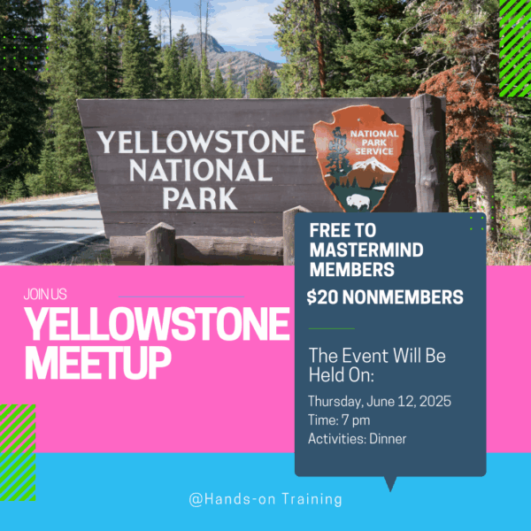 Summer Tour Mastermind Meetup: Yellowstone June 12